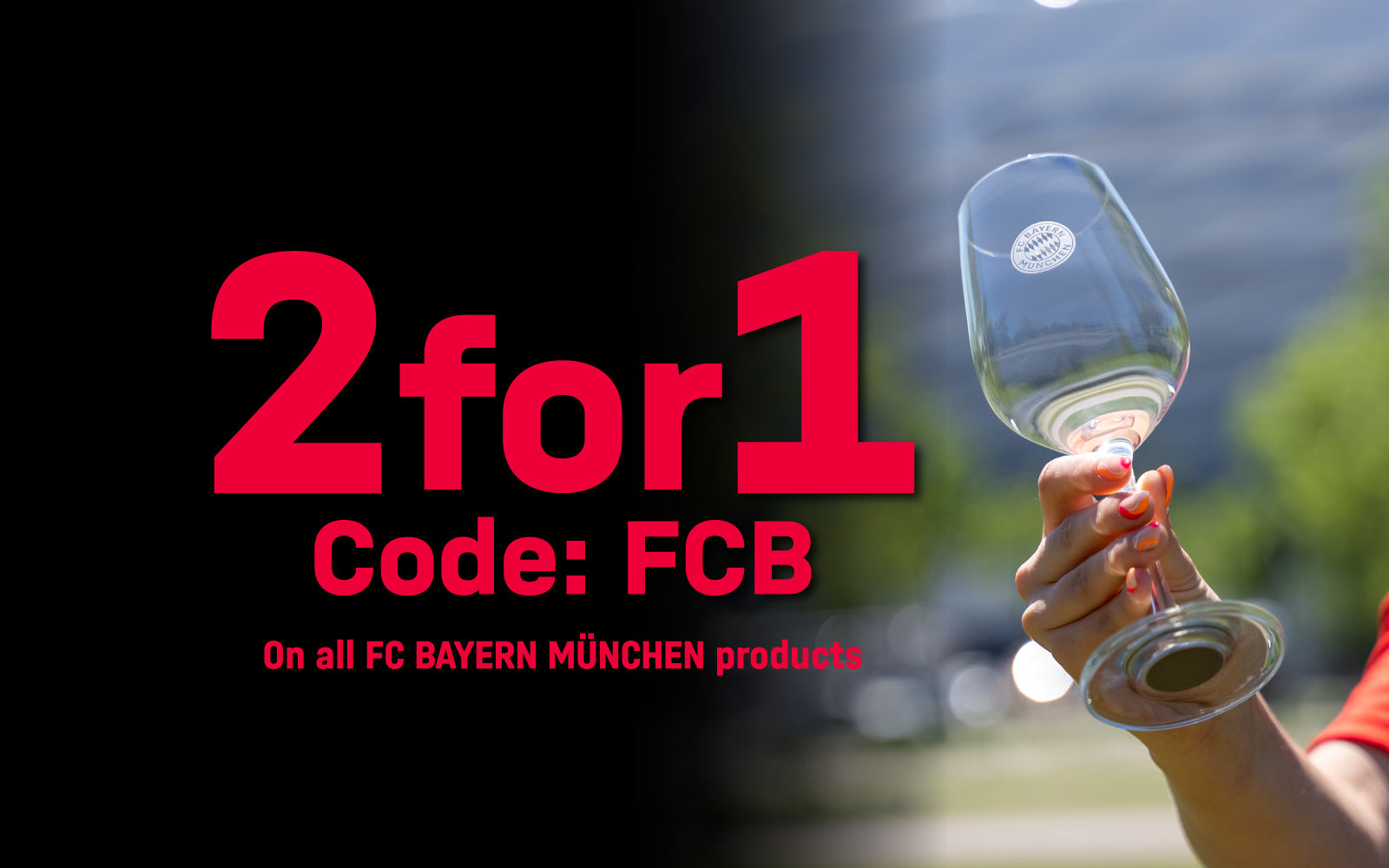 2für1, code: fcb, auf alle fc Bayern München produkte